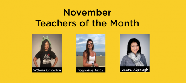 November Teachers of the Month!